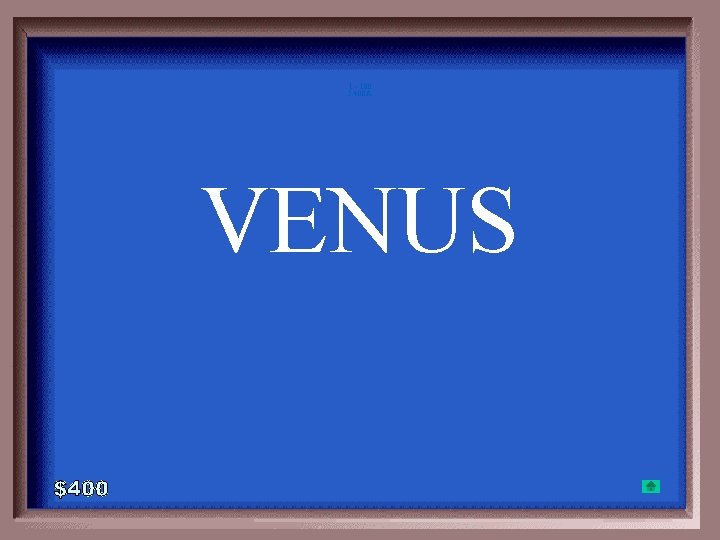1 - 100 5 -400 A VENUS 