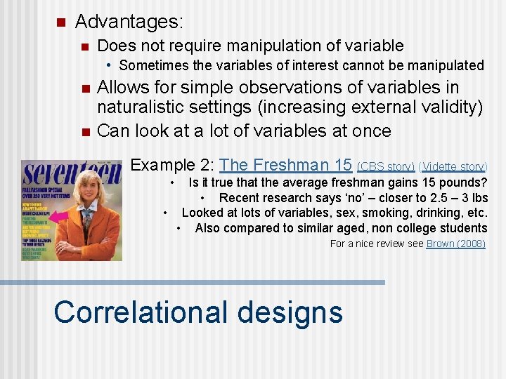 n Advantages: n Does not require manipulation of variable • Sometimes the variables of