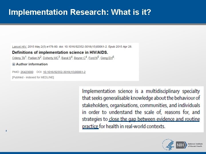 Implementation Research: What is it? 3 
