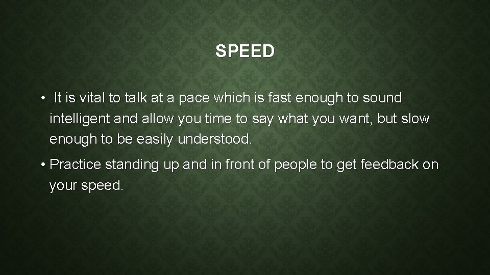 Speed Debating Topics BASIC DEBATING SKILLS STYLE Style is how you