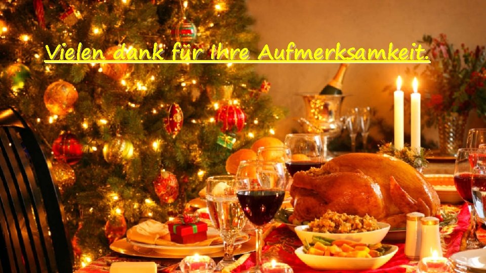 Vielen dank für Ihre Aufmerksamkeit. Vielen dank für Ihre Aufmerksamkeit.