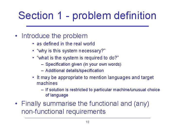 Section 1 - problem definition • Introduce the problem • as defined in the