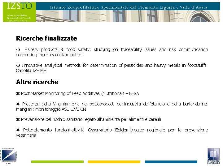 Ricerche finalizzate Fishery products & food safety: studying on traceability issues and risk communication