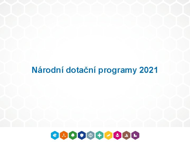 Národní dotační programy 2021 