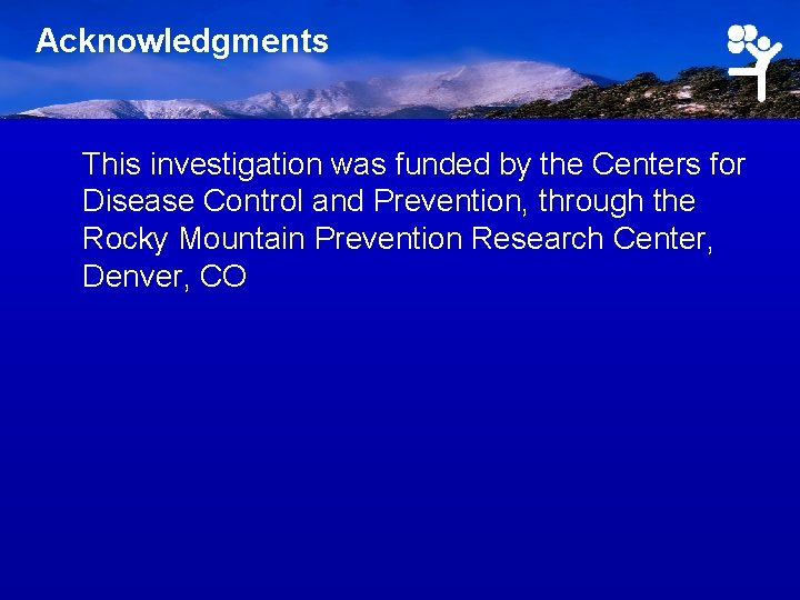 Acknowledgments This investigation was funded by the Centers for Disease Control and Prevention, through