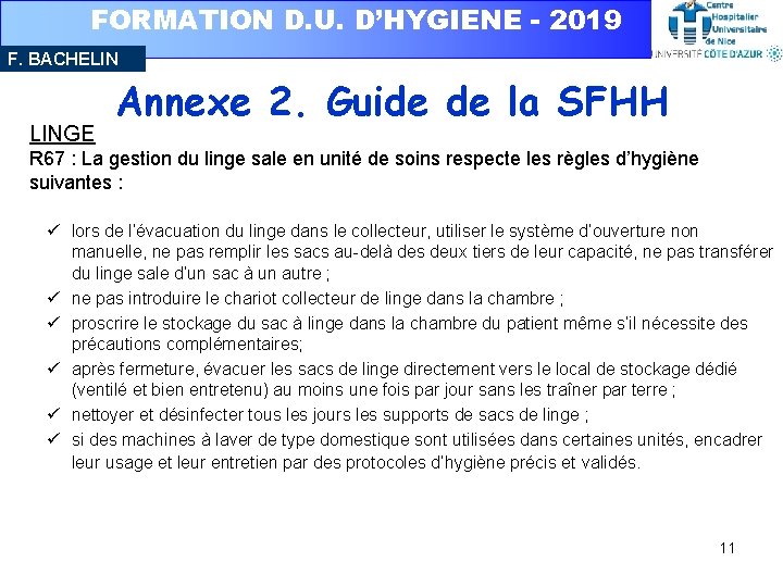 FORMATION D. U. D’HYGIENE - 2019 F. BACHELIN LINGE Annexe 2. Guide de la