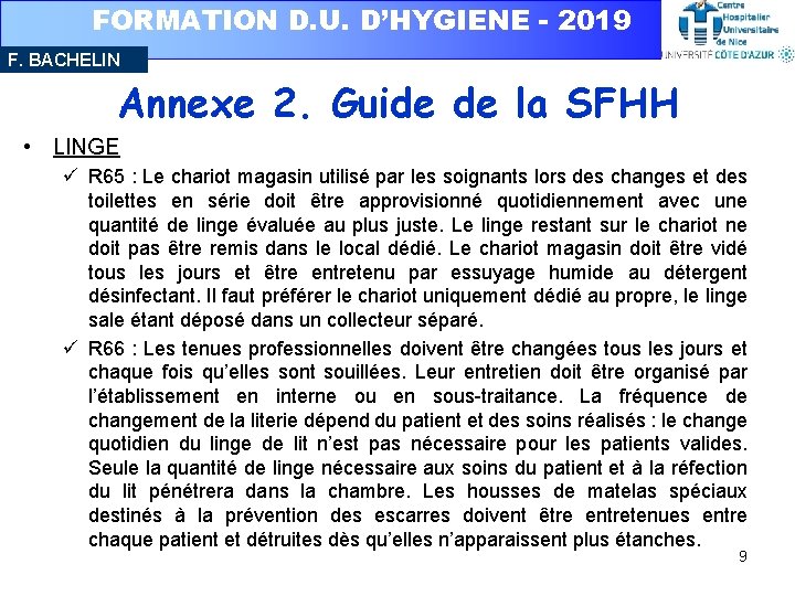 FORMATION D. U. D’HYGIENE - 2019 F. BACHELIN Annexe 2. Guide de la SFHH