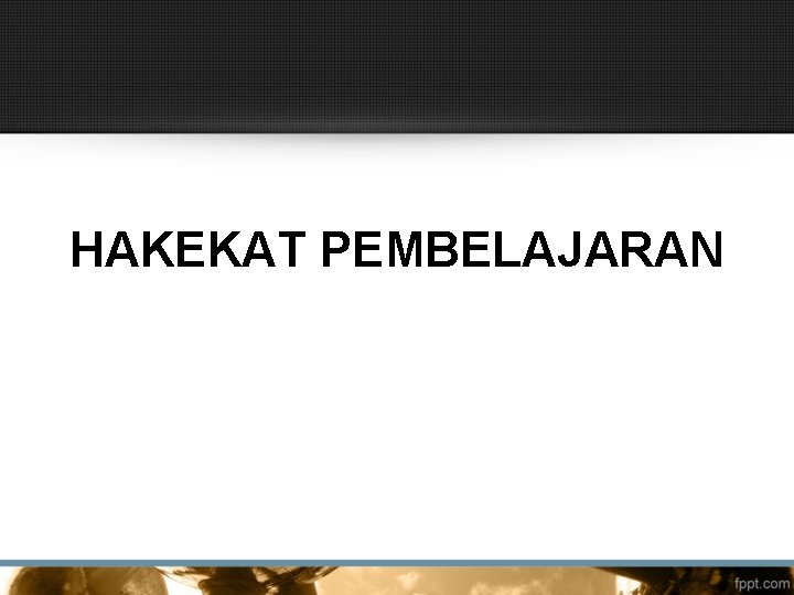 HAKEKAT PEMBELAJARAN 