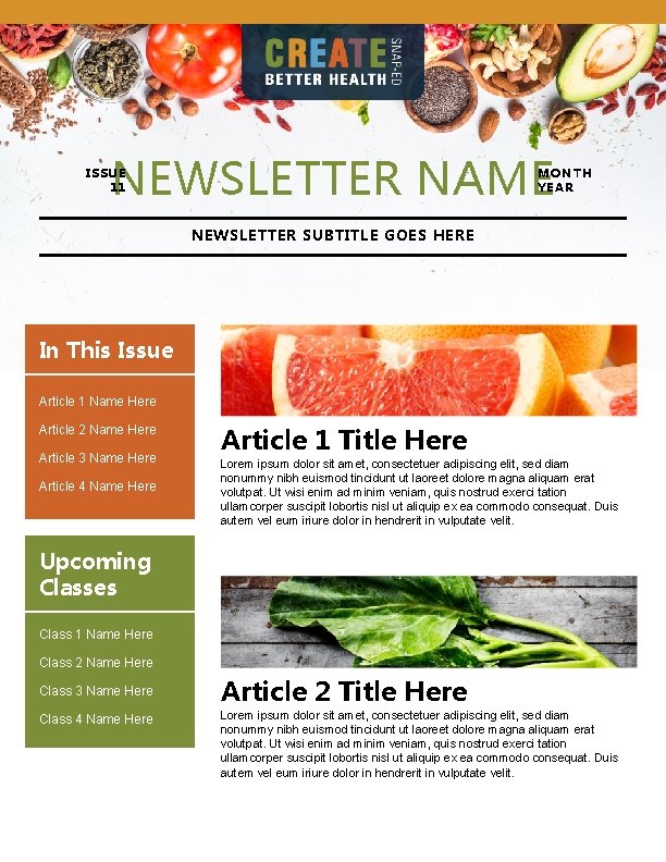 NEWSLETTER NAME ISSUE 11 MONTH YEAR NEWSLETTER SUBTITLE GOES HERE In This Issue Article