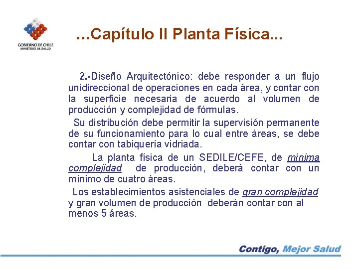 . . . Capítulo II Planta Física. . . 2. -Diseño Arquitectónico: debe responder