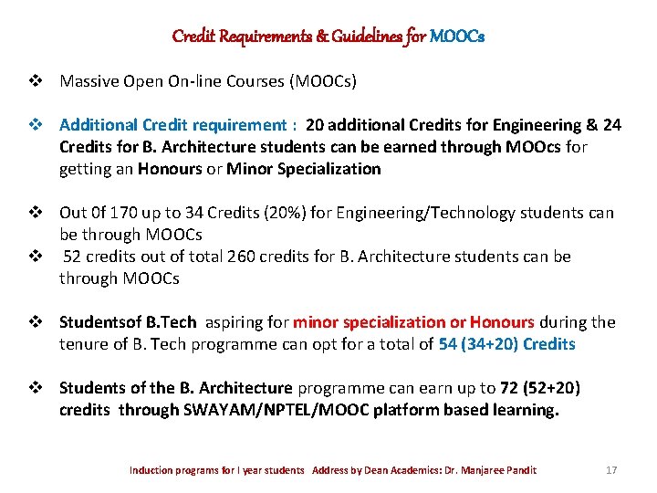 Credit Requirements & Guidelines for MOOCs v Massive Open On-line Courses (MOOCs) v Additional Credit Requirements & Guidelines for MOOCs v Massive Open On-line Courses (MOOCs) v Additional