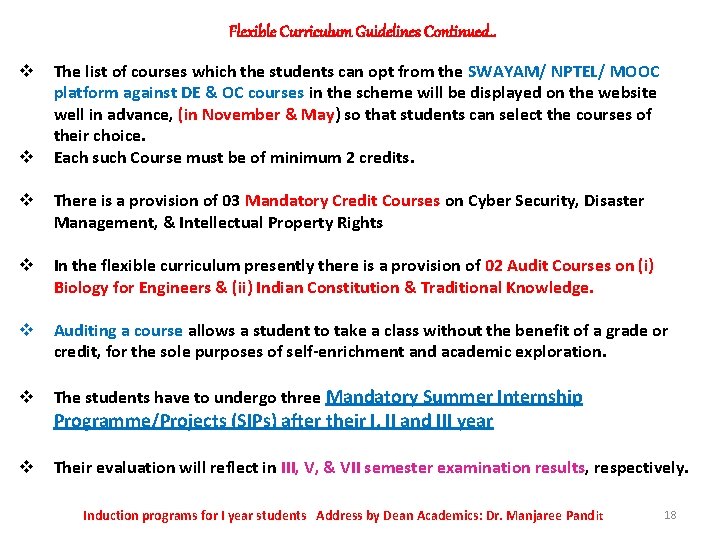 Flexible Curriculum Guidelines Continued. . v v The list of courses which the students Flexible Curriculum Guidelines Continued. . v v The list of courses which the students