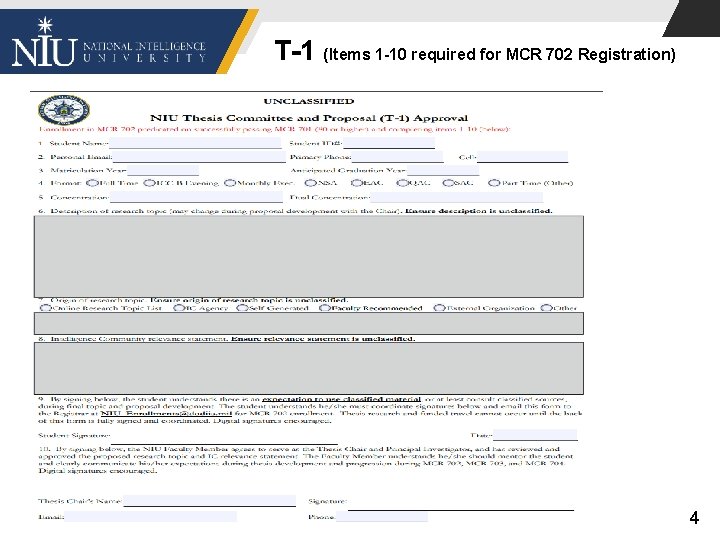 T-1 (Items 1 -10 required for MCR 702 Registration) 4 