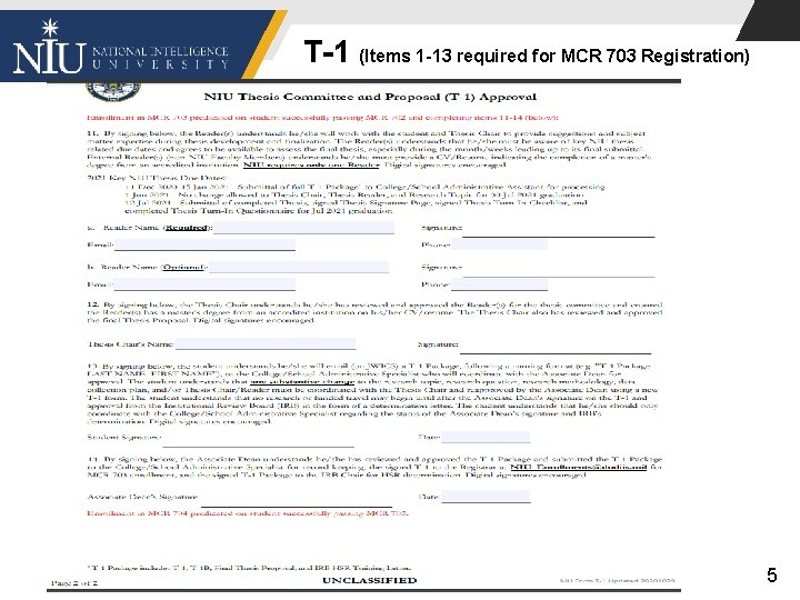 T-1 (Items 1 -13 required for MCR 703 Registration) 5 