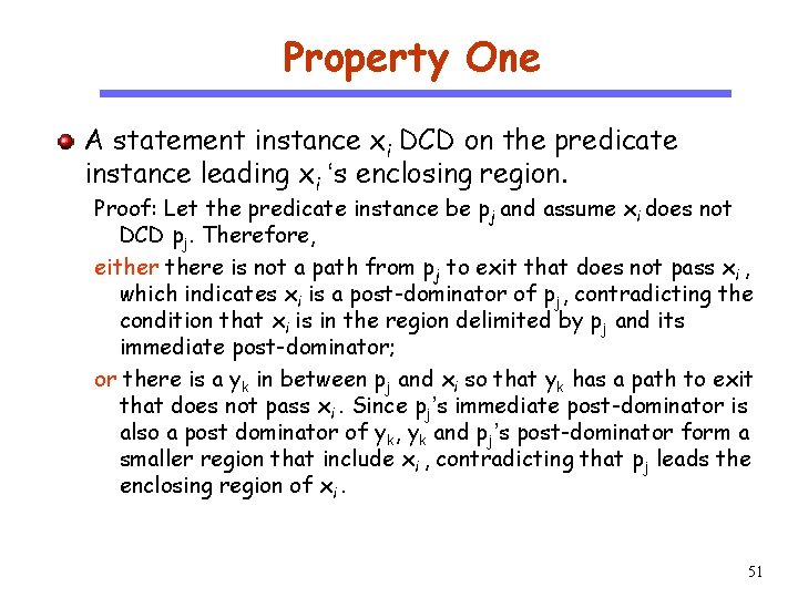 Property One CS 510 A statement instance xi DCD on the predicate instance leading