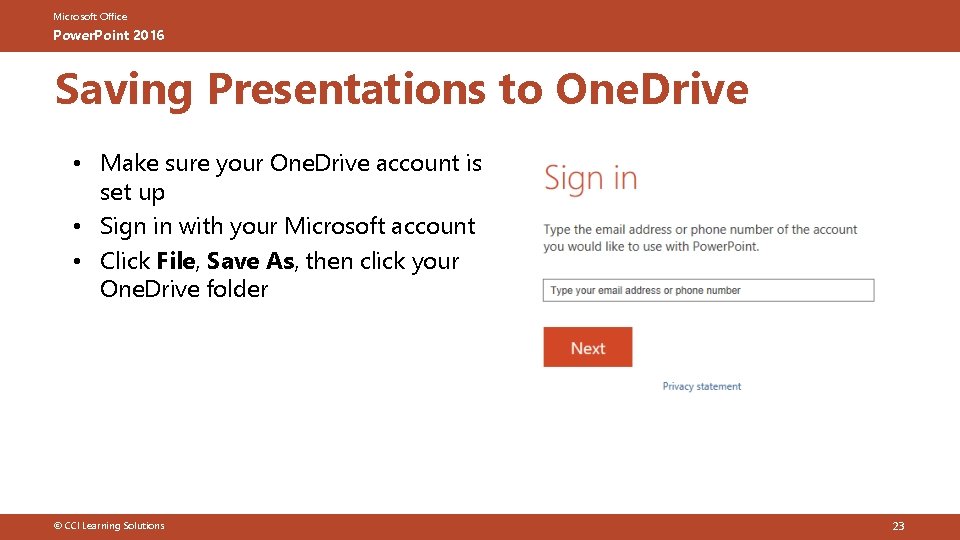 Microsoft Office Power. Point 2016 Saving Presentations to One. Drive • Make sure your