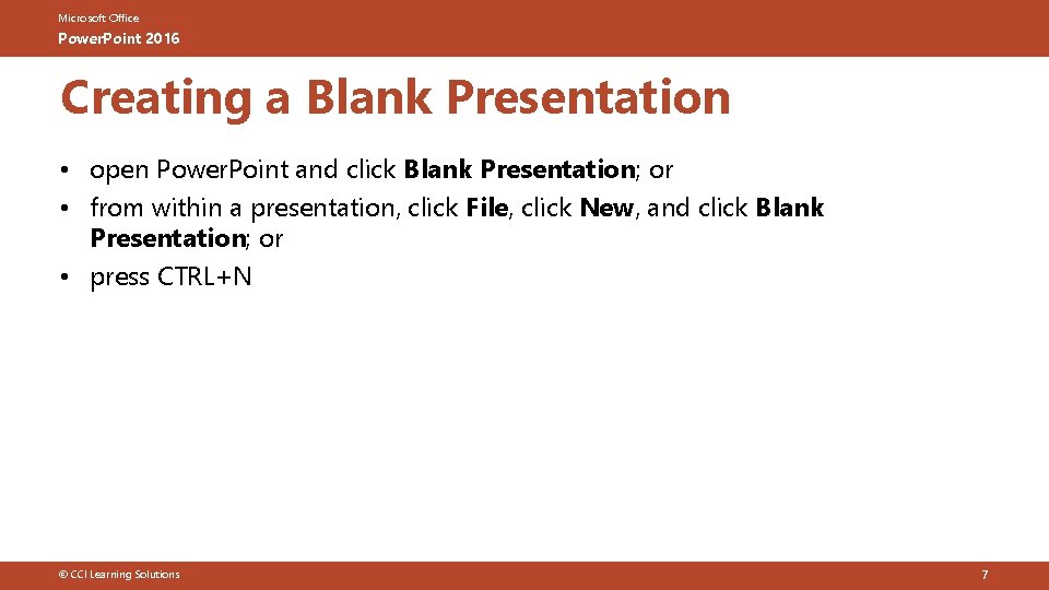 Microsoft Office Power. Point 2016 Creating a Blank Presentation • open Power. Point and