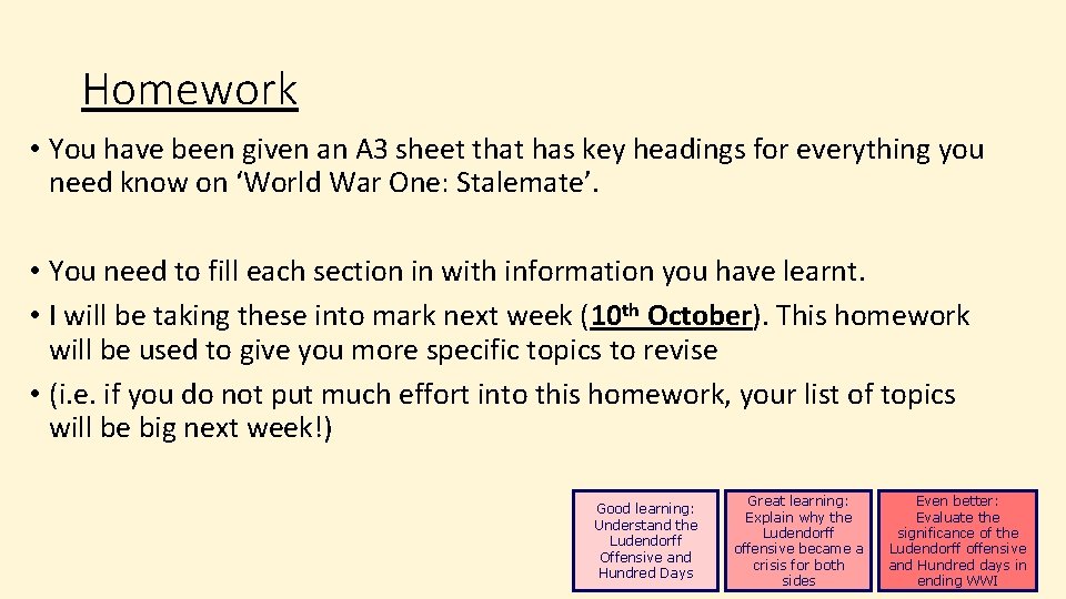 Homework • You have been given an A 3 sheet that has key headings