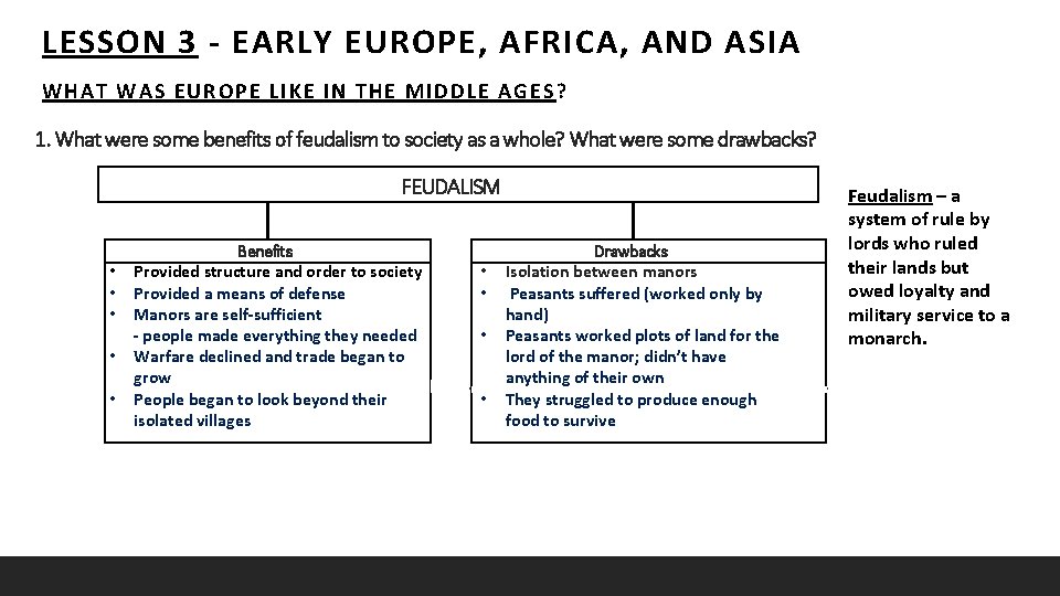 LESSON 3 - EARLY EUROPE, AFRICA, AND ASIA WHA T WAS EU ROP E LESSON 3 - EARLY EUROPE, AFRICA, AND ASIA WHA T WAS EU ROP E