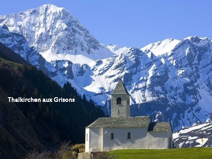 Thalkirchen aux Grisons 