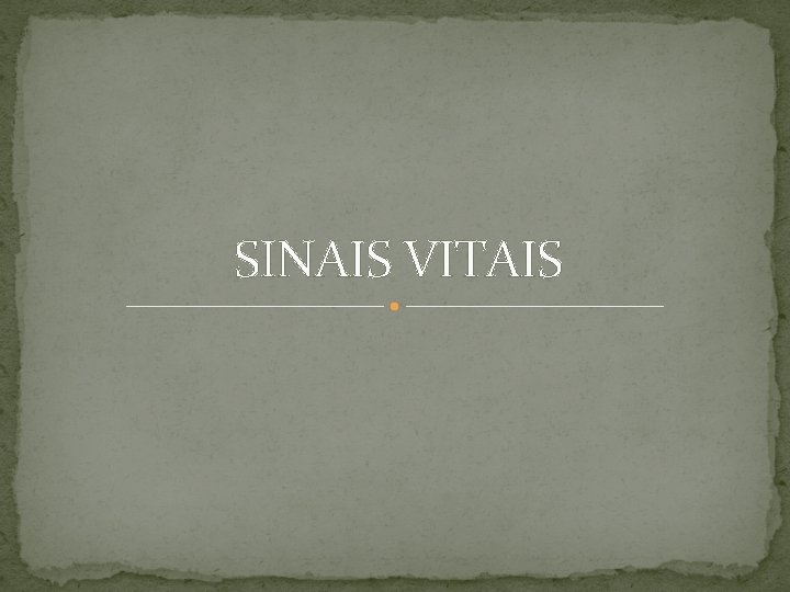 SINAIS VITAIS 