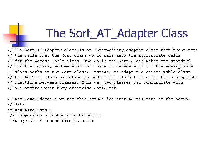 The Sort_AT_Adapter Class // // The Sort_AT_Adapter class is an intermediary adapter class that