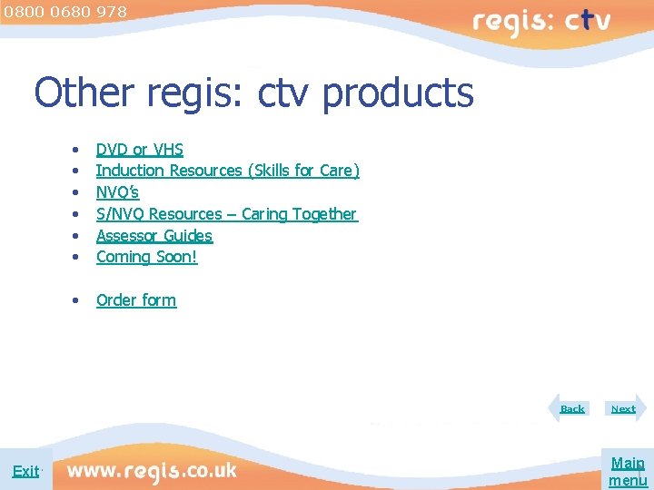 0800 0680 978 Other regis: ctv products • • • DVD or VHS Induction