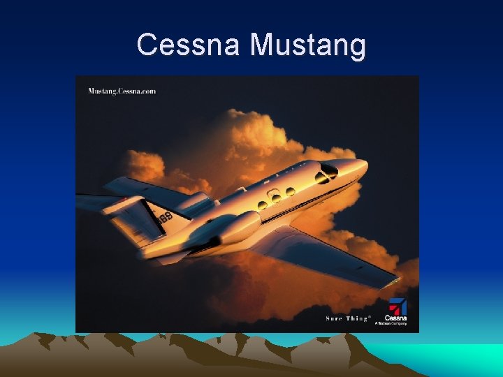 Cessna Mustang 
