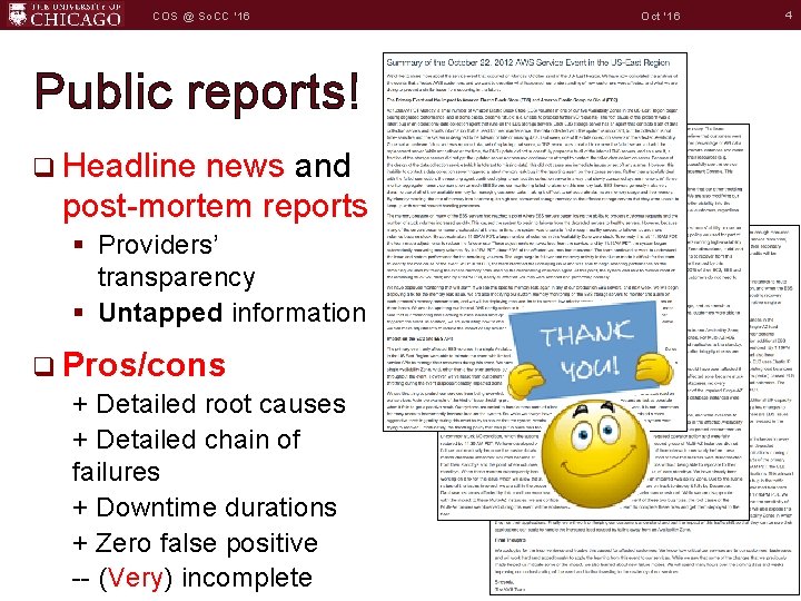 COS @ So. CC '16 Public reports! q Headline news and post-mortem reports §