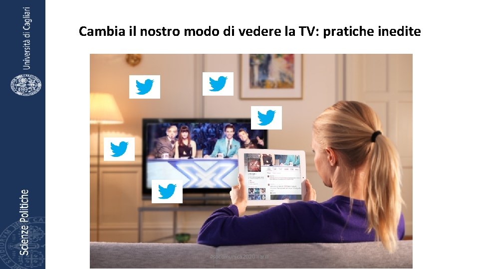 Cambia il nostro modo di vedere la TV: pratiche inedite #socomunica 2020 Ilardi 