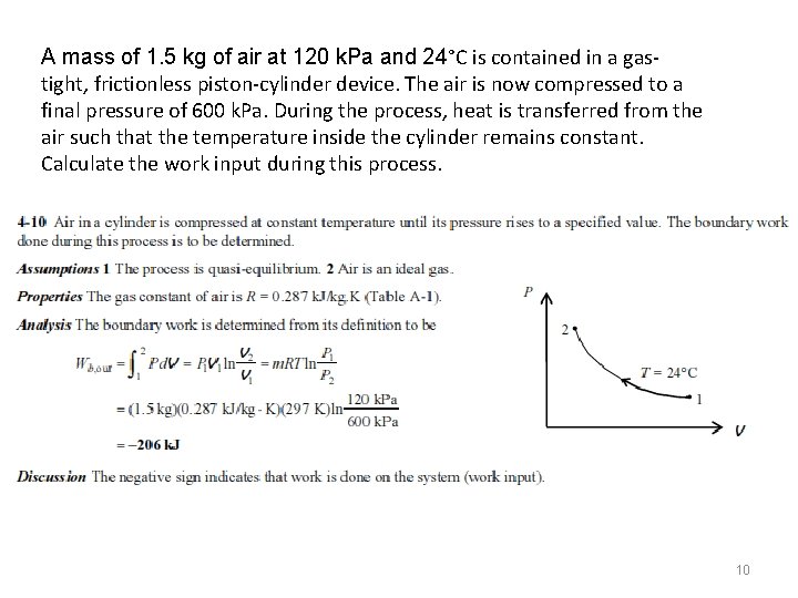 A mass of 1. 5 kg of air at 120 k. Pa and 24°C A mass of 1. 5 kg of air at 120 k. Pa and 24°C