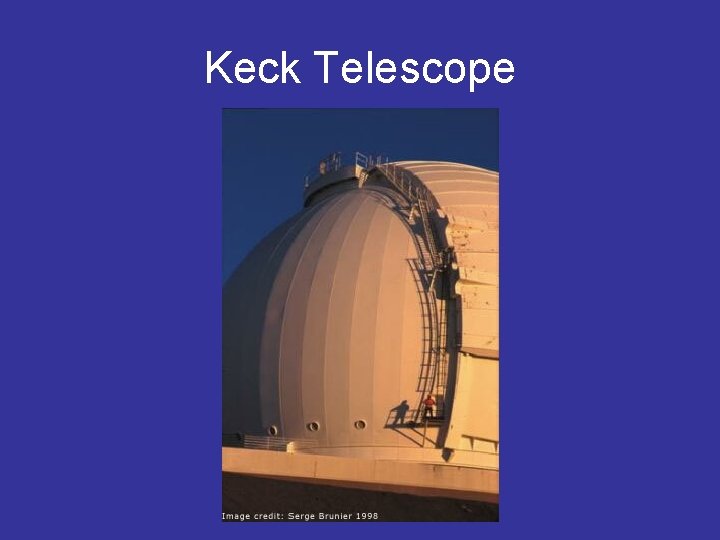 Keck Telescope 