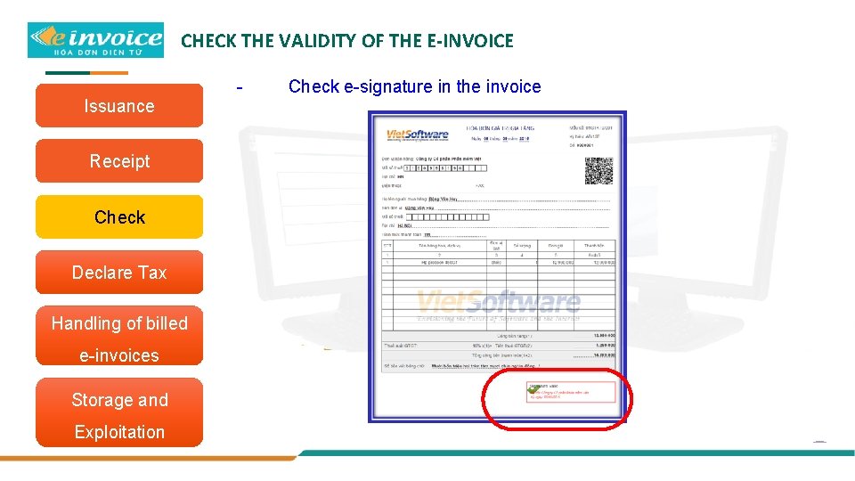CHECK THE VALIDITY OF THE E-INVOICE Issuance Receipt Check Declare Tax Handling of billed