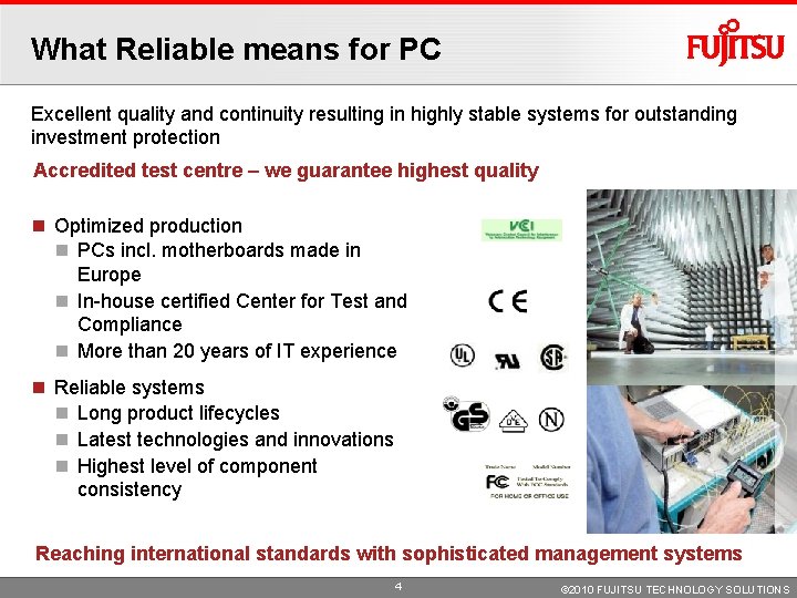 What Reliable means for PC Excellent quality and continuity resulting in highly stable systems What Reliable means for PC Excellent quality and continuity resulting in highly stable systems