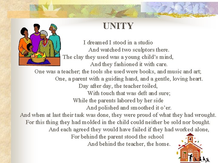 UNITY I dreamed I stood in a studio And watched two sculptors there. The