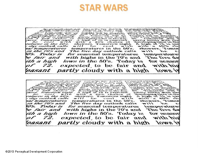 STAR WARS © 2013 Perceptual Development Corporation 