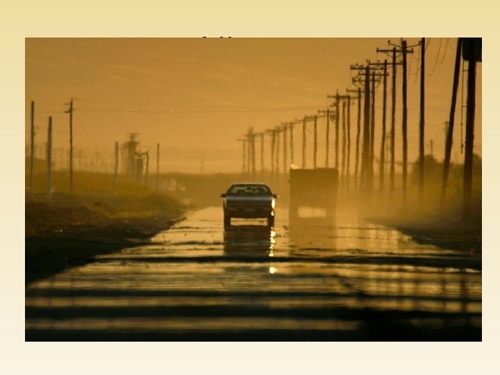 Mirages • Mirages are formed by refracted light (they are not tricks of the Mirages • Mirages are formed by refracted light (they are not tricks of the