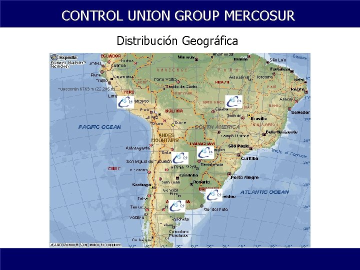 CONTROL UNION GROUP MERCOSUR Distribución Geográfica 