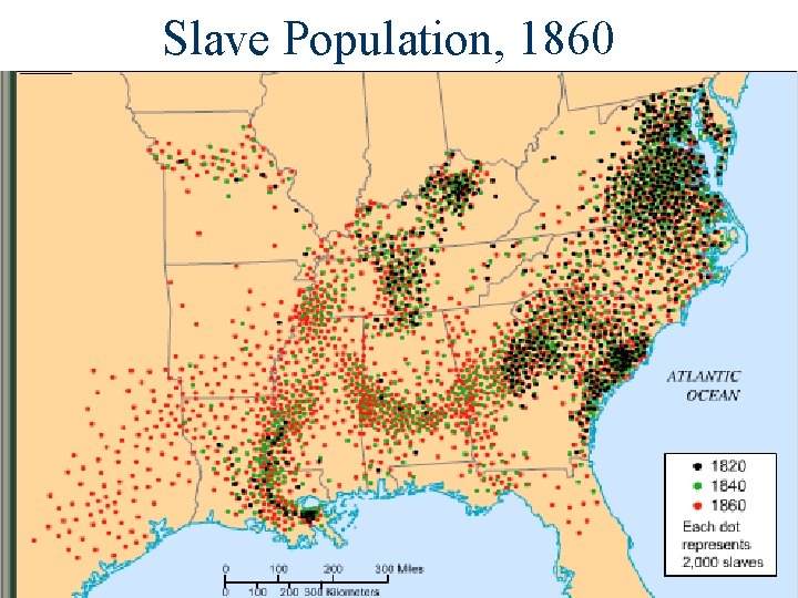 Slave Population, 1860 1820 1840 