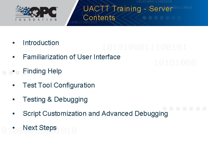 Unified Architecture Training Compliance Test Tool UACTT Introduction