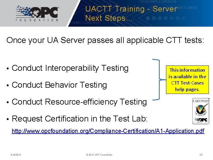 Unified Architecture Training Compliance Test Tool UACTT Introduction