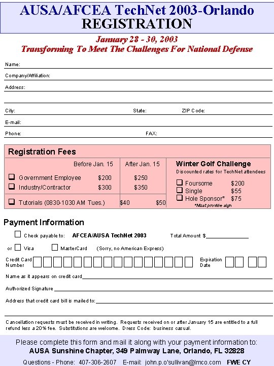 AUSA/AFCEA Tech. Net 2003 -Orlando REGISTRATION January 28 - 30, 2003 Transforming To Meet