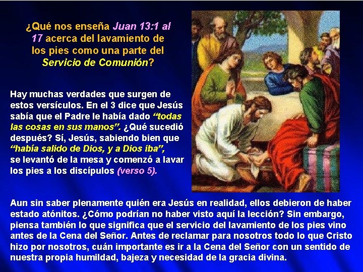 ¿Qué nos enseña Juan 13: 1 al 17 acerca del lavamiento de los pies