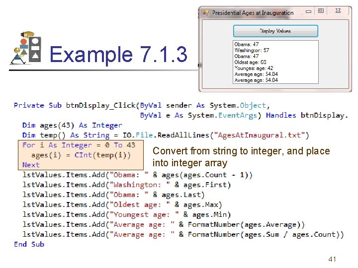 Example 7. 1. 3 Convert from string to integer, and place into integer array