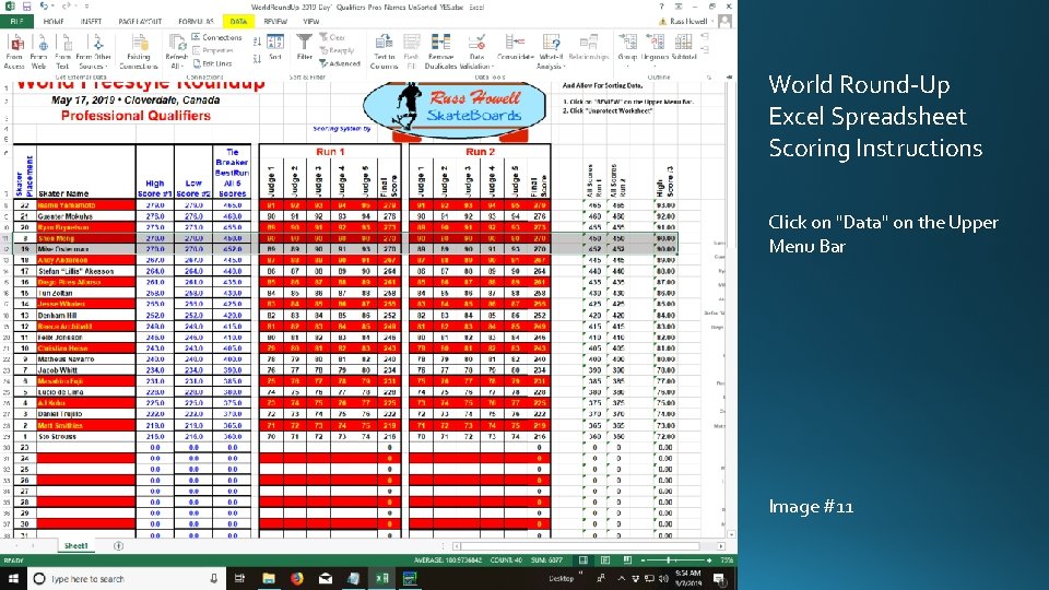 World Round-Up Excel Spreadsheet Scoring Instructions Click on "Data" on the Upper Menu Bar