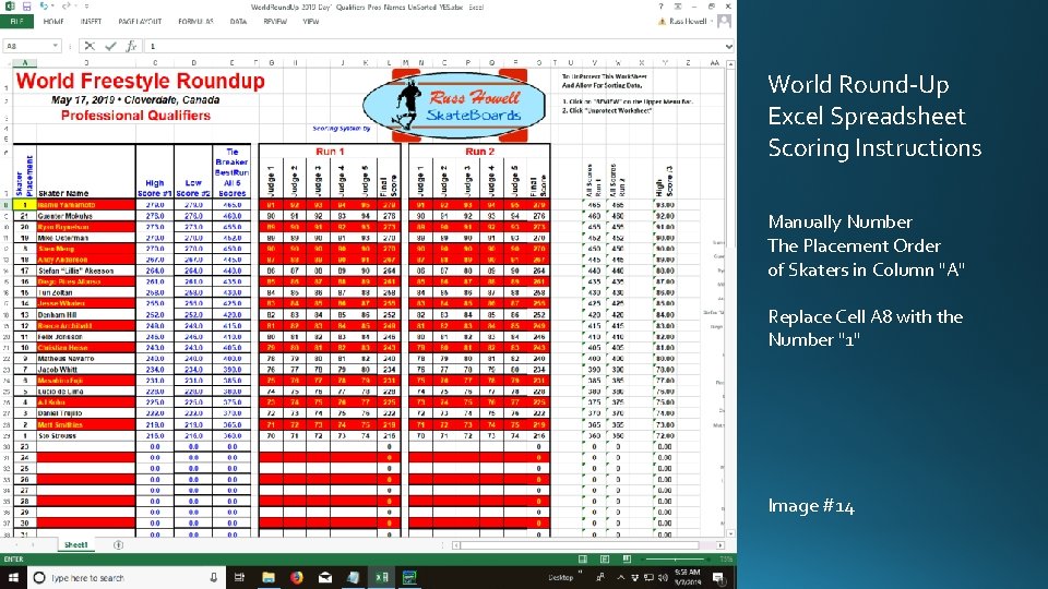 World Round-Up Excel Spreadsheet Scoring Instructions Manually Number The Placement Order of Skaters in