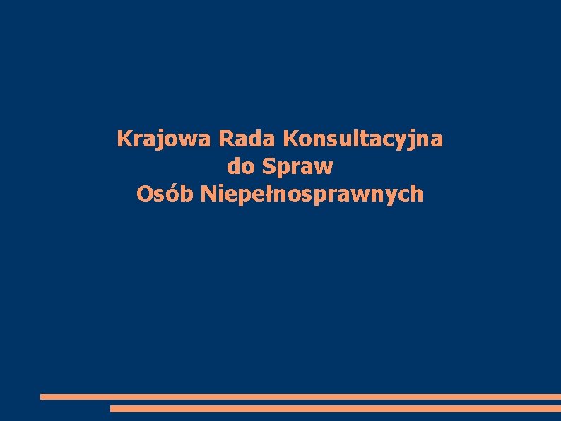 Krajowa Rada Konsultacyjna do Spraw Osób Niepełnosprawnych 