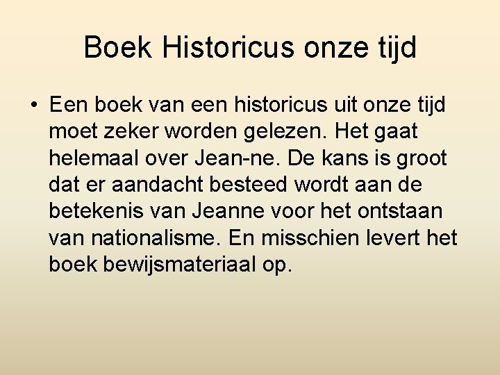 Boek Historicus onze tijd • Een boek van een historicus uit onze tijd moet