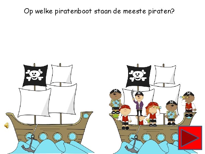Op welke piratenboot staan de meeste piraten? 