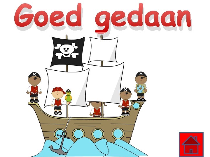 Goed gedaan 